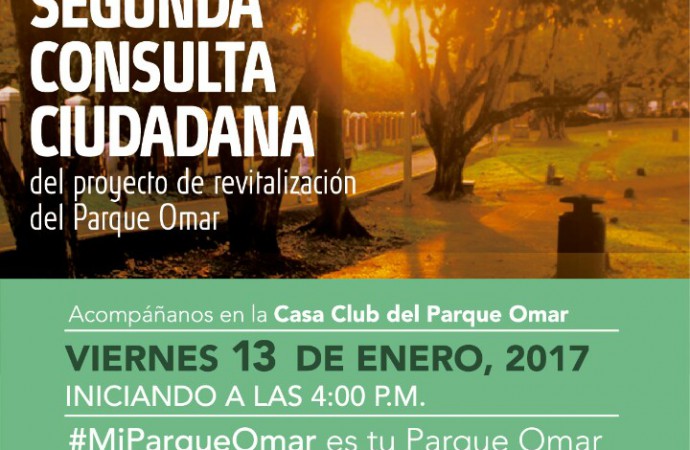 Participa este viernes 13 en la 2° Consulta Ciudadana del proyecto de Revitalización del Parque Omar