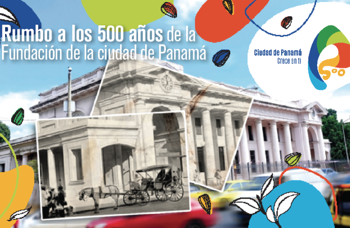 Autoridades iniciaron actividades rumbo a los 500 años de fundación de la ciudad de Panamá