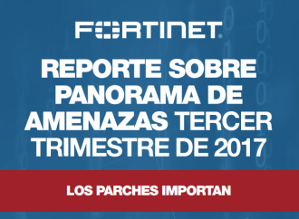 Fortinet presentó su último Reporte sobre Panorama de Amenazas