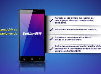 Softland lanza en Panamá su nueva solución móvil: Aplicación de Aprobaciones