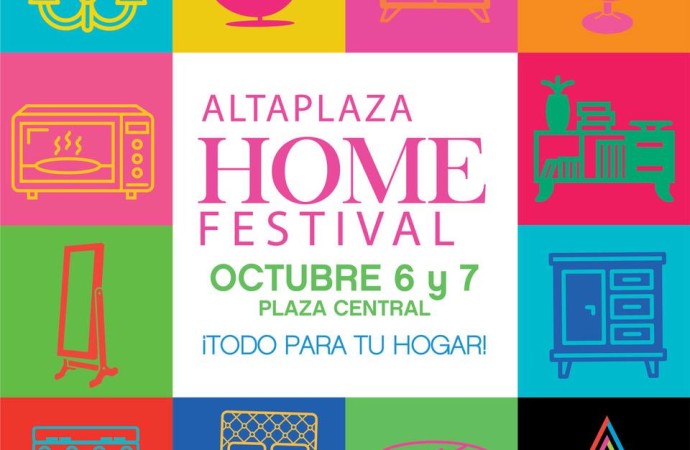 AltaPlaza Mall será sede de la segunda edición del AltaPlaza Home Festival