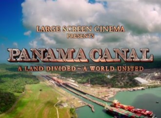 El Teatro IMAX Canal de Panamá proyectará este viernes la película “Panama Canal: A Land Divided – A World United”