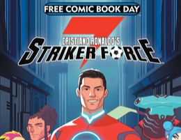 Cristiano Ronaldo lanza el cómic «Striker Force 7» como parte del «Día del cómic gratuito» (Free Comic Book Day) que se celebra el 4 de mayo