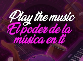 Play the music: Conoce el poder de la música en ti