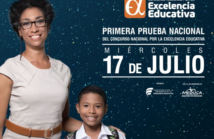 Primera Prueba Nacional por la Excelencia Educativa será el próximo 17 de Julio