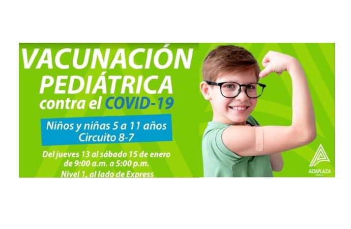 Habilitan Centro de Vacunación Pediátrica contra la Covid-19 en AltaPlaza Mall