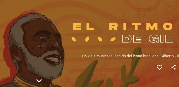 El ritmo de Gil: Google Arts & Culture celebra el cumpleaños 80 de Gilberto Gil