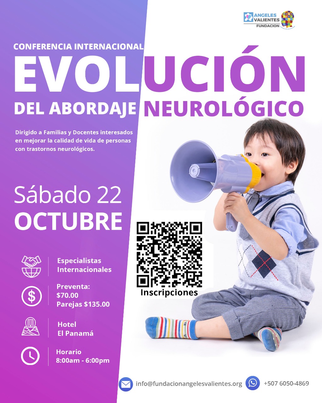 Conferencia Internacional de la Fundación Ángeles Valientes: “Evolución del Abordaje Neurológico”