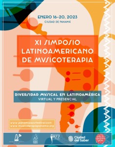 Del 16 al 20 de enero 2023 se celebrará XI Simposio Latinoamericano de Musicoterapia