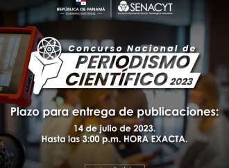 La Senacyt anuncia abierto el período de inscripciones para el Concurso Nacional de Periodismo Científico 2023