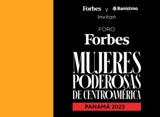 Foro Forbes Mujeres Poderosas de Panamá celebrando el éxito femenino en los negocios