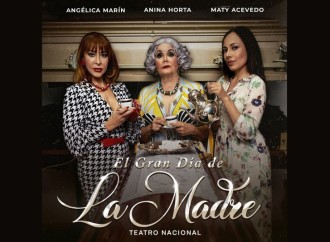 El Gran Día de la Madre llega al Teatro Nacional de Panamá: una comedia que conmueve y divierte