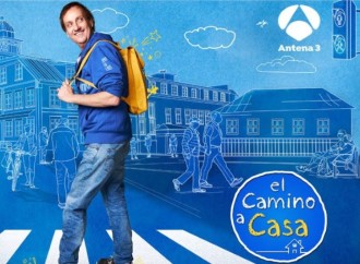Antena 3 Internacional anuncia el regreso de ‘El Camino a Casa’